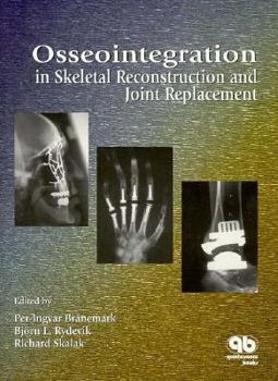 Paperback Osseointegration in Skeletal Reconstruction and Joint Replacement Book
