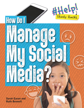 Paperback How Do I Manage My Social Media? Book