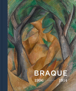 Hardcover Georges Braque 1906 - 1914: Inventor of Cubism Book