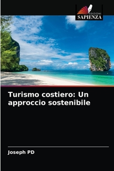 Paperback Turismo costiero: Un approccio sostenibile [Italian] Book