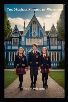 The Magical School of Wonders 2