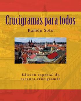 Paperback Crucigramas Para Todos: Sesenta Crucigramas Tradicionales [Spanish] Book