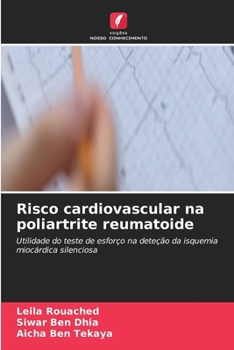 Risco cardiovascular na poliartrite reumatoide (Portuguese Edition)