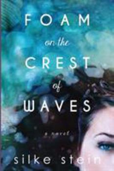 Paperback Foam on the Crest of Waves Book