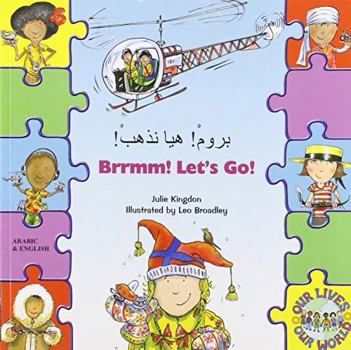 Paperback Brrmm! Let's Go! In Arabic and English [Arabic] Book