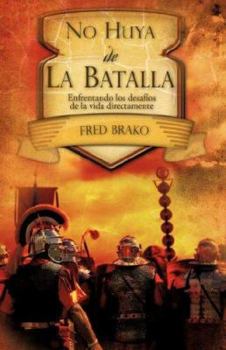 Paperback No Huya de la Batalla [Spanish] Book