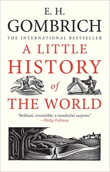 Eine kurze Weltgeschichte für junge Leser: Von der Urzeit bis zur Gegenwart - Book  of the Little History