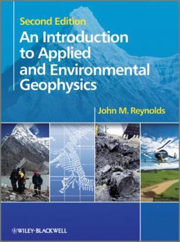 Paperback An Introduction to Applied and Environmental Geophysics Book