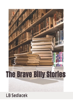 Paperback The Brave Billy Stories Book