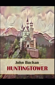 Paperback Huntingtower( illustrated edition) Book