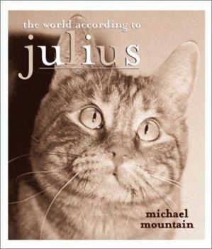 Hardcover The World According to Julius Book