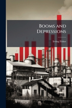 Booms and Depressions