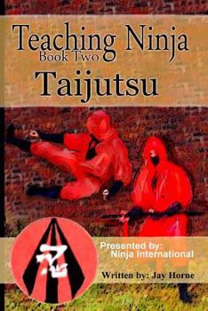 Paperback Teaching Ninja: Taijutsu Book