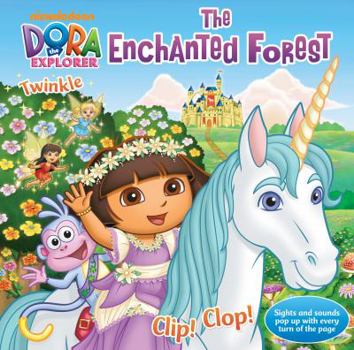 Hardcover Nickelodeon Dora the Explorer: The Enchanted Forest Book