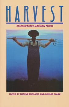 Paperback Harvest: Contemporary Mormon Poems Book