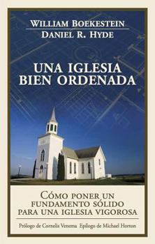 Paperback Una Iglesia Bien Ordenada [Spanish] Book