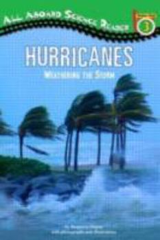 Paperback Hurricanes: Weathering the Storm (All Aboard Science Reader) Book