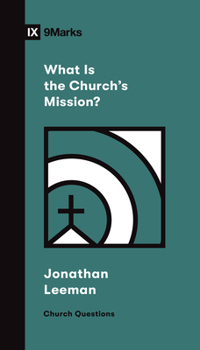 Paperback What Is the Church's Mission? Book