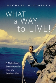 Paperback What a Way to Live! Book