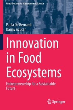 Paperback Innovation in Food Ecosystems: Entrepreneurship for a Sustainable Future Book