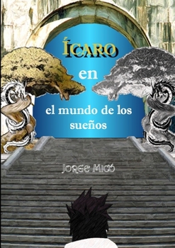 Paperback Ícaro en el mundo de los sueños [Spanish] Book