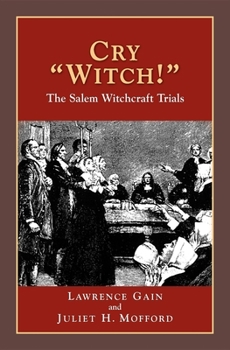 Paperback Cry Witch!: The Salem Witchcraft Trials Book