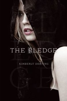 The Pledge - Book #1 of the Pledge