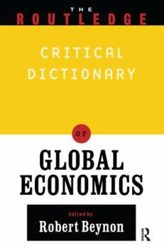 The Routledge Companion to Global Economics - Book  of the Routledge Companions
