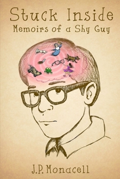 Paperback Stuck Inside - Memoirs of a Shy Guy Book