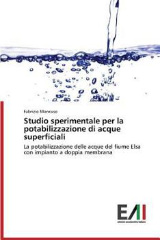 Paperback Studio Sperimentale Per La Potabilizzazione Di Acque Superficiali [Italian] Book