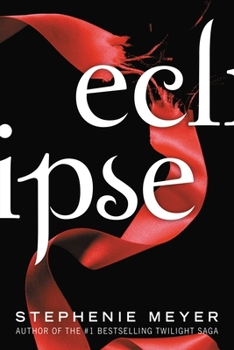 Eclipse - Book #3 of the Twilight Saga