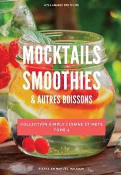 Paperback Mocktails Smoothies et autres boissons [French] Book