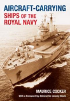 Paperback Aircraft-Carrying Ships of the Royal Navy Book