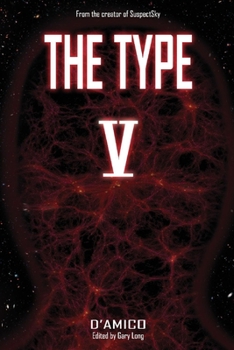 Paperback The Type V: From the Creator of Suspectsky Volume 1 Book