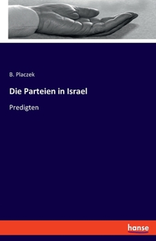 Paperback Die Parteien in Israel: Predigten [German] Book