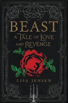 Hardcover Beast: A Tale of Love and Revenge Book