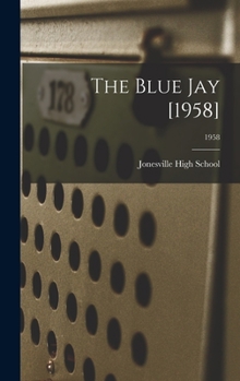Hardcover The Blue Jay [1958]; 1958 Book