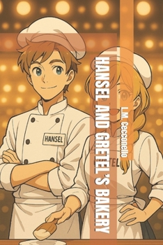Paperback Hansel and Gretel's Bakery Book