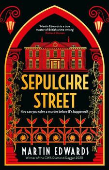 Sepulchre Street - Book #4 of the Rachel Savernake