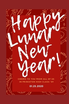 Paperback Happy Lnnar New Yeer Jornal: from your Chinese Community Book