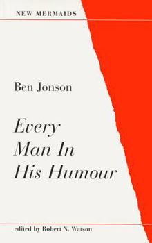 Paperback Every Man in His Humour Book