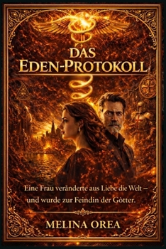 DAS EDEN-PROTOKOLL (German Edition)