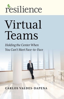 Paperback Virtual Teams: Holding the Center When You Can't Meet Face-To-Face Book