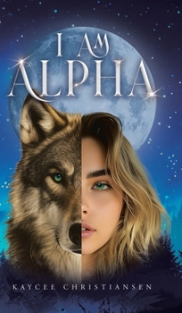 Hardcover I am Alpha Book