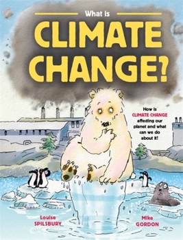 Hardcover What Is Climate Change? Book