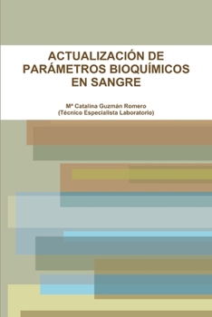 Paperback Actualización de Parámetros Bioquímicos En Sangre [Spanish] Book