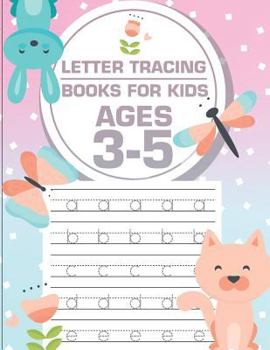 Paperback Letter tracing books for kids ages 3-5: letter tracing preschool, letter tracing, letter tracing preschool, letter tracing preschool, letter tracing w Book