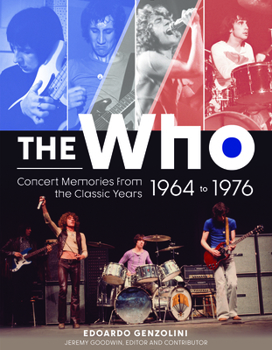 洋書 The Who: Concert Memories from the Class The Who: Concert Memories from the book by Edoardo Genzolini