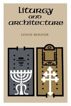 Hardcover Liturgy and Architecture Book