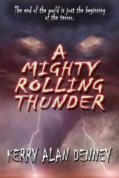 Paperback A Mighty Rolling Thunder Book